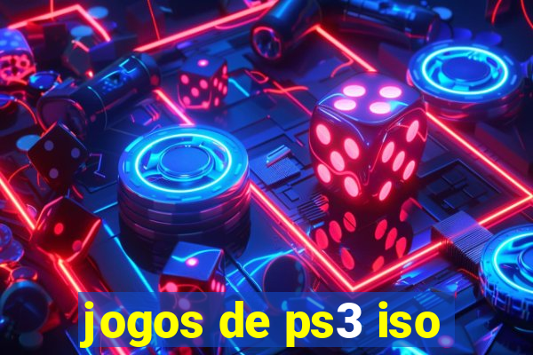 jogos de ps3 iso